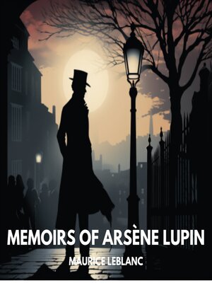 cover image of Memoirs of Arsène Lupin (Unabridged)
